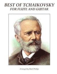 bokomslag Best of Tchaikovsky for Flute and Guitar