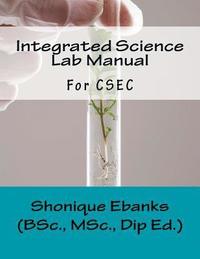 bokomslag Integrated Science Lab Manual: For CSEC