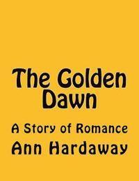 The Golden Dawn 1