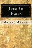 Lost in Paris: A love story 1