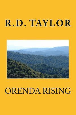 R. D. Taylor - Orenda Rising, Häftad