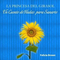 bokomslag La Princesa del Girasol