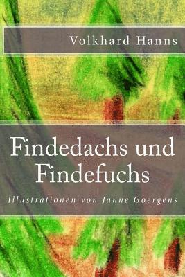 Findedachs und Findefuchs