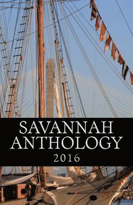 bokomslag Savannah Anthology 2016