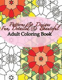 Patterns & Designs Fun, Detailed & Beautiful 1