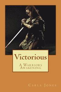 bokomslag Victorious: A Warriors Awakening