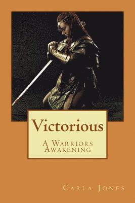 bokomslag Victorious: A Warriors Awakening