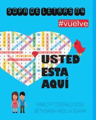 Bethsaida Padilla Duran, Pablo Fitzgerald Sosa - Sopa de Letras 4, Häftad