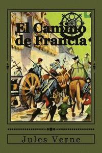 bokomslag El Camino de Francia