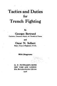 bokomslag Tactics and Duties for Trench Fighting