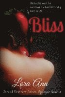 bokomslag Bliss (Strand Brothers Series, Book 4, Epilogue Novella)