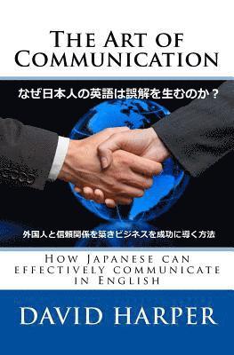 David Harper - The Art of Communication, Häftad