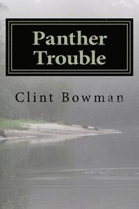 Panther Trouble 1