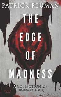 bokomslag The Edge of Madness: Book 1