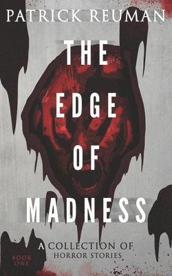 bokomslag The Edge of Madness: Book 1