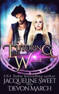 bokomslag Tutoring the Wolf