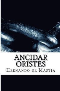 Ancidar Oristes 1