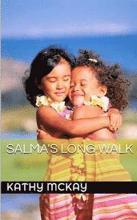 bokomslag Salma's Long Walk