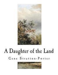 A Daughter of the Land 1