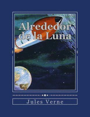 bokomslag Alrededor de la Luna