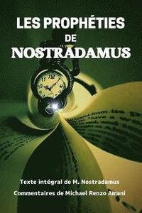 bokomslag Les Propheties de Nostradamus