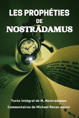 Les Propheties de Nostradamus 1