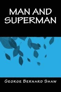 Man and Superman 1
