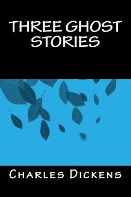 Three Ghost Stories 1