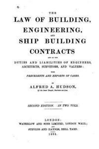 The Law of Building, Engineering, and Ship Building Contracts 1