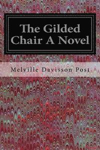 bokomslag The Gilded Chair A Novel