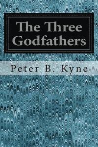 bokomslag The Three Godfathers