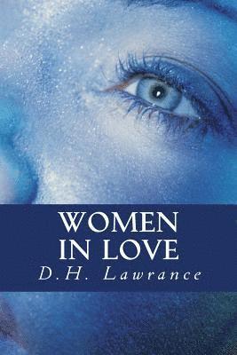 D. H. Lawrance, Only Books - Women in Love, Häftad