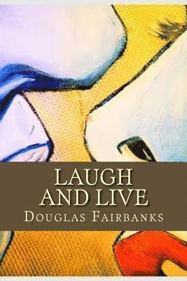 Laugh and Live 1