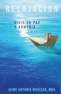 bokomslag Relajación: Vivir en paz y armonía