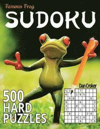 Dan Croker - Famous Frog Sudoku 500 Hard Puzzles: A Sharper Pencil Series Book, Häftad