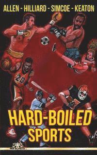 bokomslag Hard Boiled Sports