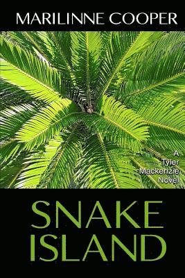 bokomslag Snake Island: A Tyler Mackenzie Novel