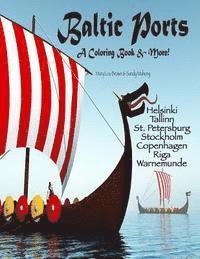 bokomslag Baltic Ports; A Coloring Book & More!