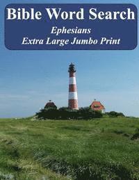 bokomslag Bible Word Search Ephesians: King James Version Extra Large Jumbo Print