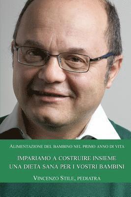 bokomslag Alimentazione del bambino nel primo anno di vita: ... dal latte in poi... le prime pappe: guida per i genitori