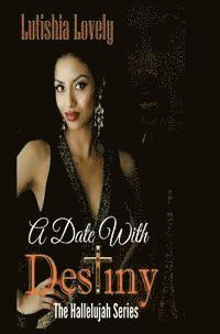 bokomslag A Date With Destiny