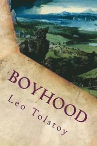 1828-1910 Tolstoy, Leo Nikolayevich - Boyhood, Häftad