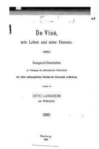 De Visé, Sein Leben und Seine Dramen 1