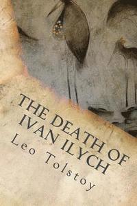 bokomslag The Death Of Ivan Ilych