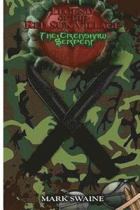 bokomslag Legend of the Red Sun Village: The Crenshaw Serpent