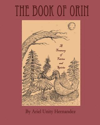 The Book of Orin: A Treasury of Fairies and Spirits 1