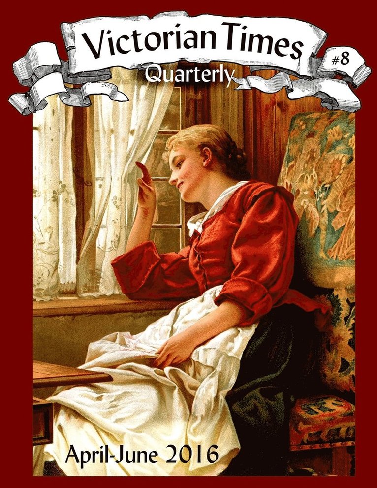 Victorian Times Quarterly #8 1