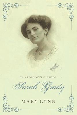 The Forgotten Life of Sarah Grady 1