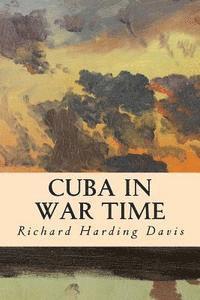 Cuba in War Time