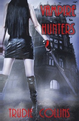 Vampire Hunters 1